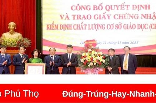 Trường Đại học Hùng Vương đạt chứng nhận kiểm định chất lượng cơ sở giáo dục chu kỳ II