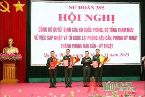 Sư đoàn 395 (Quân khu 3) công bố quyết định về việc sáp nhập và tổ chức lại Phòng Hậu cần - Kỹ thuật