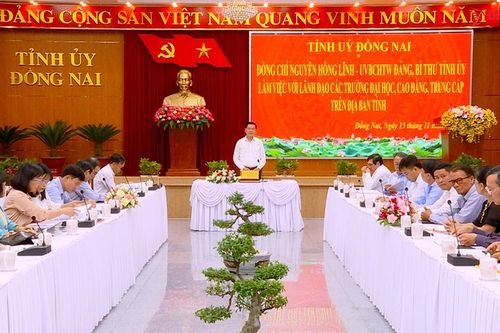Bí thư Tỉnh ủy Nguyễn Hồng Lĩnh làm việc với 20 trường đại học, cao đẳng, trung cấp tại Đồng Nai