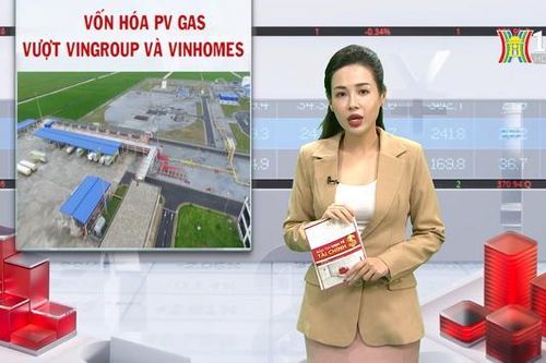 PV Gas vượt Vingroup và Vinhomes về vốn hóa