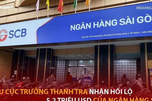 Chi tiết vụ cựu Cục trưởng Thanh tra Ngân hàng Nhà nước nhận hối lộ của SCB
