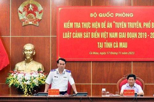 Tiếp tục nâng cao công tác tuyên truyền, phổ biến Luật Cảnh sát biển Việt Nam tại tỉnh Cà Mau