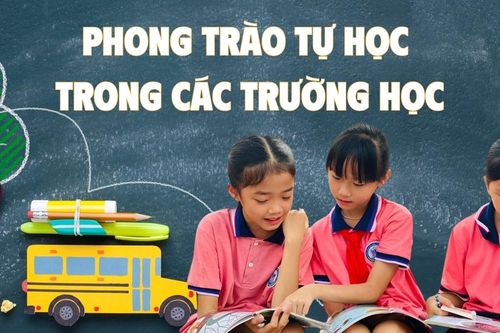 Phong trào tự học trong các trường học