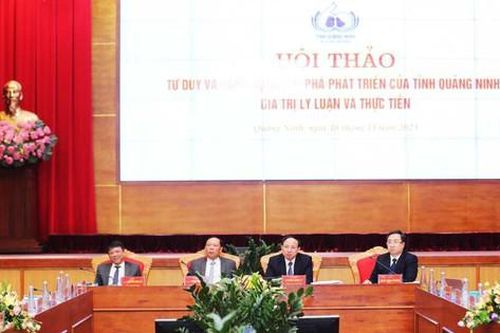 Hội thảo khoa học 'Tư duy và hành động đột phá phát triển của Quảng Ninh: Nhiều ý kiến tâm huyết