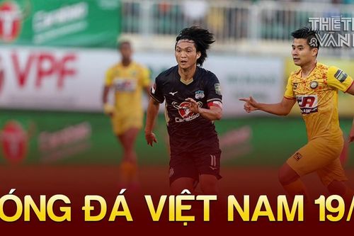 Tin nóng bóng đá Việt tối 19/11: Tuấn Anh kể chuyện xuất ngoại không thành, HAGL bất ngờ nhận thưởng