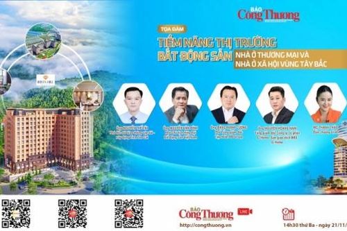 Ngày 21/11: Tọa đàm Tiềm năng thị trường Bất động sản và nhà ở thương mại - xã hội vùng Tây Bắc
