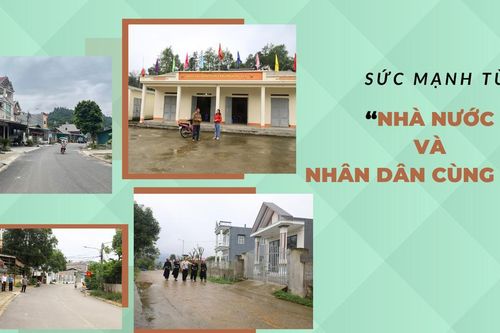 Sức mạnh từ 'Nhà nước và Nhân dân cùng làm'