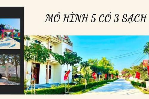 Mô hình 'Gia đình 5 có, 3 sạch' góp phần nâng cao chất lượng xây dựng Nông thôn mới