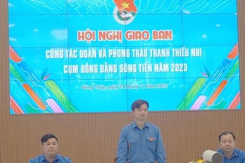 T.Ư Đoàn giao ban cụm đồng bằng Sông Tiền