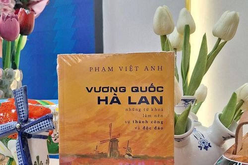 Cùng cựu Đại sứ Phạm Việt Anh khám phá Vương quốc Hà Lan qua 20 chữ cái