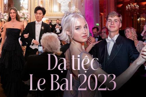 Cận cảnh siêu dạ tiệc Le Bal 2023 tràn ngập các tiểu thư tài phiệt và quý tộc