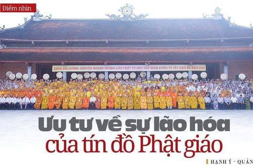 Ưu tư về sự lão hóa của tín đồ Phật giáo