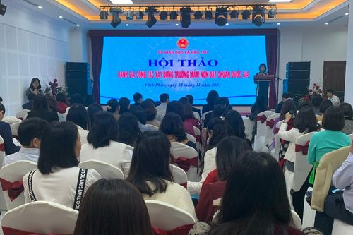 Hội thảo đánh giá công tác xây dựng trường mầm non đạt chuẩn quốc gia