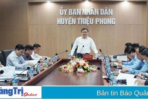 UBND tỉnh nghe báo cáo nội dung Đồ án quy hoạch xây dựng vùng huyện Triệu Phong