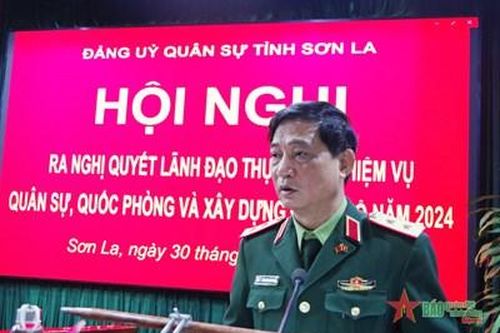 Đảng ủy Quân sự tỉnh Sơn La ra nghị quyết lãnh đạo năm 2024