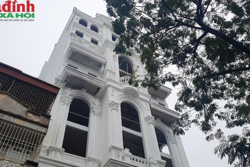 Ngắm 'lâu đài' mọc trên 'đất vàng' ở Ba Đình vừa bị Hà Nội yêu cầu xử lý