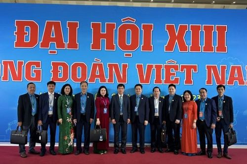 Công đoàn Công Thương Việt Nam đề xuất tới Đại hội 4 vấn đề về công tác đối ngoại
