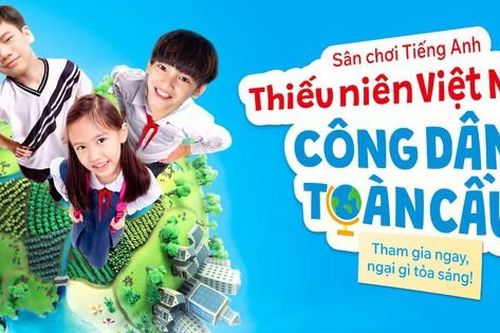 'Hành trang vươn tới Công dân toàn cầu tỏa sáng'