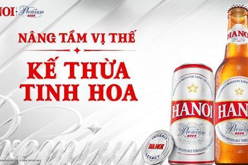 Bia Hà Nội nâng tầm vị thế với sản phẩm cao cấp Hanoi Premium