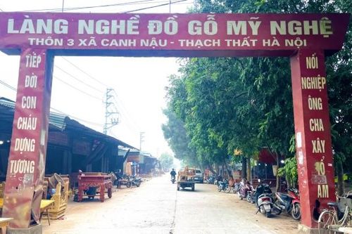 Làng nghề đồ gỗ Canh Nậu: Nơi tinh hoa đồ thủ công mỹ nghệ đất Bắc