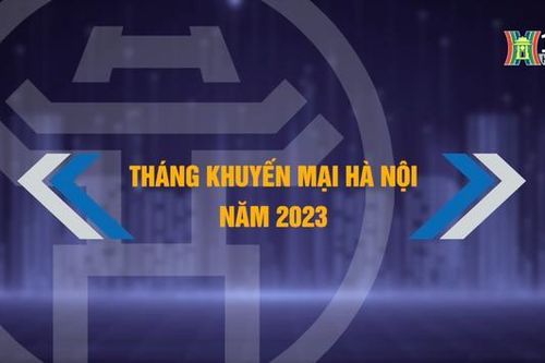 Tháng khuyến mại Hà Nội 2023
