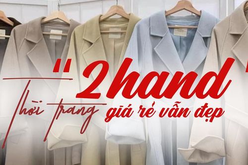 Thời trang '2hand': Giá rẻ vẫn đẹp