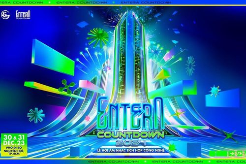 Bùng nổ cùng ENTERA COUNTDOWN: sự kiện đình đám chào đón năm mới 2024