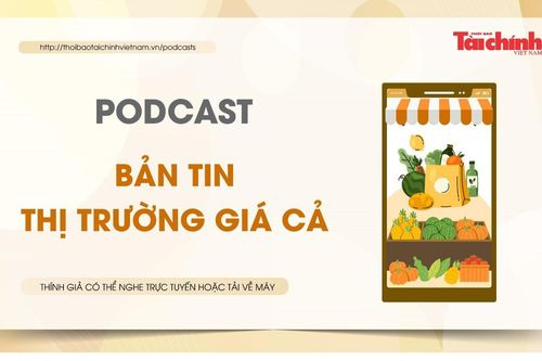Bản tin Thị trường giá cả - Thông tin nổi bật về thị trường giá cả tuần 2 tháng 12/2023