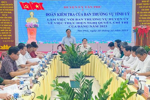Huyện Tân Phú cần nắm bắt cơ hội để thúc đẩy phát triển kinh tế