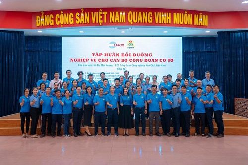 Công đoàn LIXCO: Nâng cao nghiệp vụ cho cán bộ đoàn cơ sở