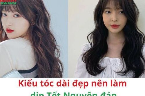Tóc dài đẹp nên làm dịp Tết Nguyên đán