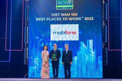 MobiFone được vinh danh là một trong những nơi làm việc tốt nhất Việt Nam