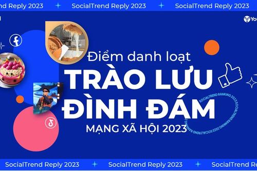Nhìn lại các xu hướng được quan tâm nhất trên mạng xã hội 2023