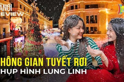 Đi chơi Noel ở Hà Nội | Hà Nội Reviews | 22/12/2023