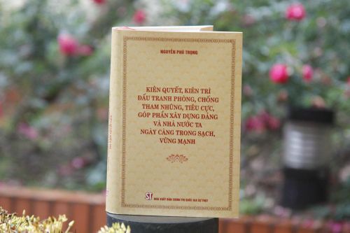 Lan tỏa giá trị cuốn sách về phòng, chống tham nhũng của Tổng bí thư