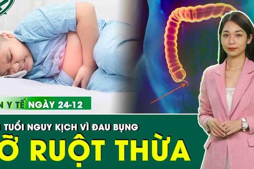 Bản tin y tế 24/12: Bé 11 tuổi đau bụng suốt 2 ngày, đi khám mới biết vỡ ruột thừa