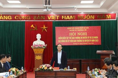 Ban Thường vụ Huyện ủy Thường Tín nêu cao hơn nữa tinh thần trách nhiệm cá nhân