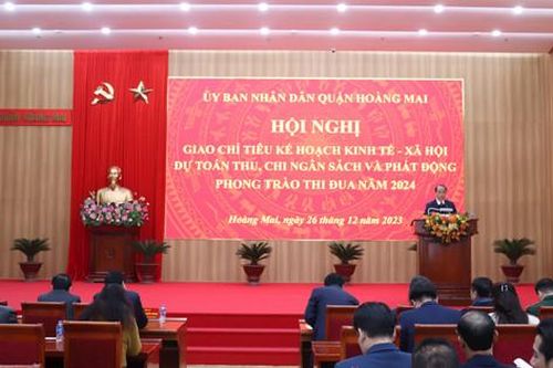 Quận Hoàng Mai phấn đấu hoàn thành tốt các chỉ tiêu phát triển kinh tế - xã hội năm 2024