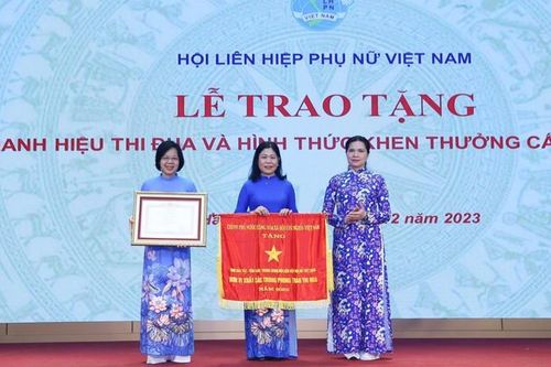 TƯ Hội LHPN Việt Nam khen thưởng tập thể, cá nhân có thành tích nổi bật năm 2023