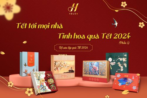 Helen Recipe ra mắt bộ sưu tập 'Tinh Hoa Quà Tết 2024 - Tết Tới Mọi Nhà'