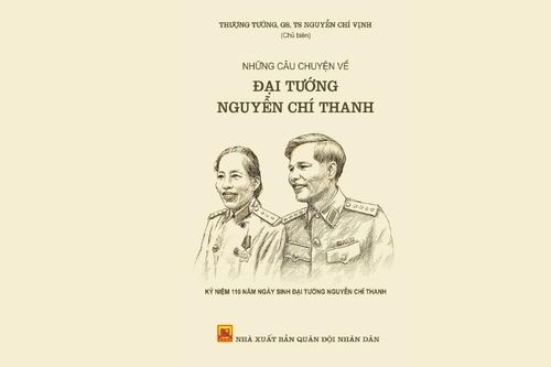 Góc nhìn chân thực về Đại tướng Nguyễn Chí Thanh