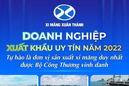 Xi Măng Xuân Thành được vinh danh doanh nghiệp xuất khẩu uy tín