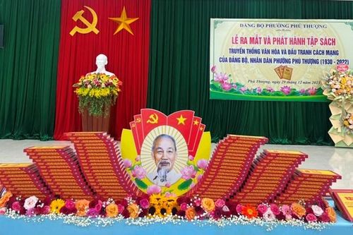Ra mắt và phát hành Lịch sử Đảng bộ phường Phú Thượng