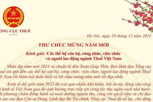 Thư chúc mừng năm mới 2024 của Tổng cục trưởng Tổng cục Thuế