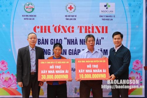 Bàn giao nhà nhân ái cho hộ có hoàn cảnh khó khăn tại huyện Cao Lộc