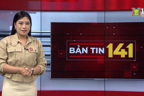 Bản tin 141 | 07/01/2024