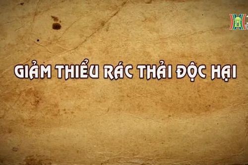 Giảm thiểu rác thải độc hại