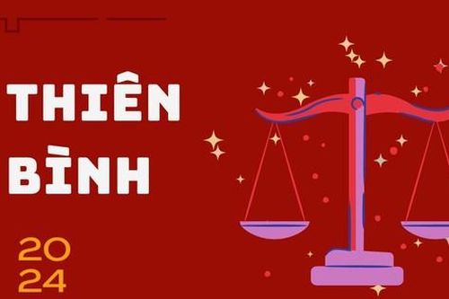 Năm 2024 của Thiên Bình: Sự nghiệp như diều gặp gió, tình cảm đối mặt với thách thức