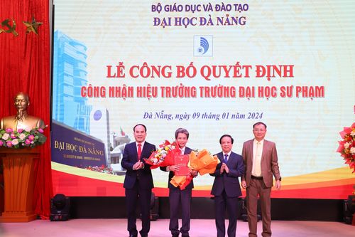 PGS.TS Võ Văn Minh đảm nhiệm chức danh Hiệu trưởng Trường ĐH Sư phạm Đà Nẵng