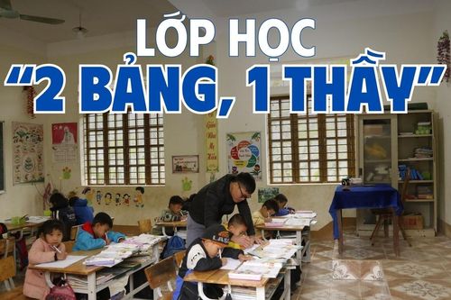 Lớp học '2 bảng, 1 thầy'